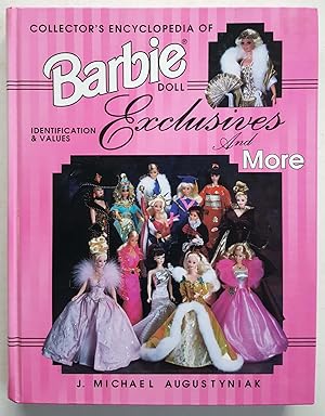 Seller image for Collector's Encyclopedia of Barbie Doll Exclusives and More: Identification & Values for sale by Shoestring Collectibooks