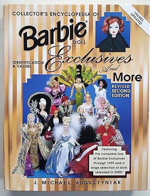 Seller image for Collector's Encyclopedia of Barbie Doll Exclusives and More: Identification & Values (Revised Second Edition) for sale by Shoestring Collectibooks