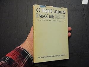 Seller image for William Caxton & his Work for sale by Dean's Books