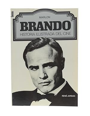 Imagen del vendedor de MARLON BRANDO (HISTORIA ILUSTRADA DEL CINE) a la venta por Librera Monogatari