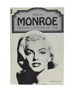 Imagen del vendedor de MARILYN MONROE (HISTORIA ILUSTRADA DEL CINE) a la venta por Librera Monogatari