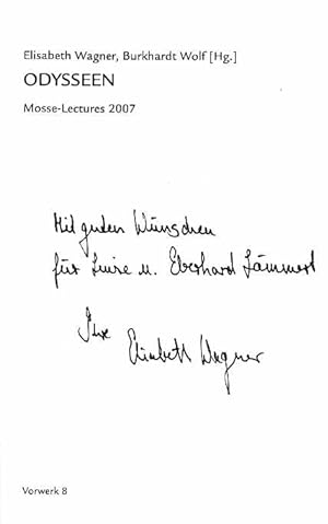 Odysseen. Elisabeth Wagner ; Burkhardt Wolf (Hg.) / Mosse-Lectures ; 2007.