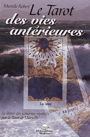 Le tarot des vies antérieures