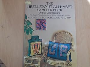 The Needlepoint Alphabet Sampler Book: 26 Full-Color Designs With Easy-To-Follow Instructions for...