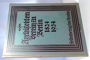 Hundert Jahre Architekten Verein zu Berlin 1824 - 1924.