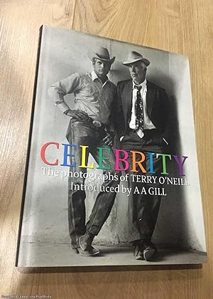 Bild des Verkufers fr Celebrity - the photographs of Terry O'Neill zum Verkauf von 84 Charing Cross Road Books, IOBA
