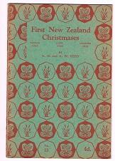 First New Zealand Christmases: The Raupo Series of School Readers No. 13