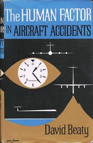 The Human Factor in Aircraft Accidents