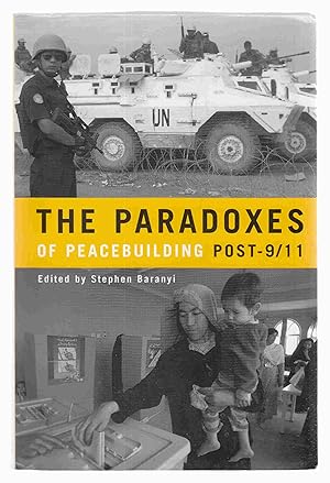 Image du vendeur pour The Paradoxes of Peacebuilding Post-9/11 mis en vente par Riverwash Books (IOBA)