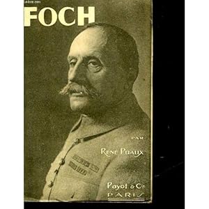 Seller image for Foch 2020-177 Payot 1919 correct BE 1967 TBE BE for sale by Des livres et nous
