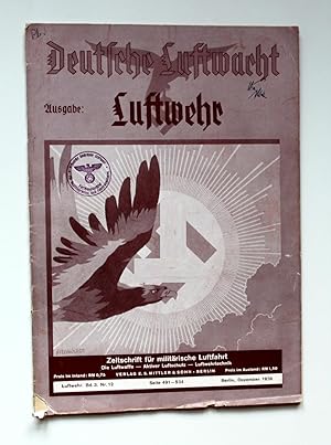 Deutsche Luftwacht Ausgabe Luftwehr Band 3 Nr. 12 Dezember 1936 S. 491-534