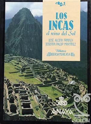 Los incas. El reino del Sol