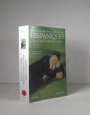 Dictionnaire des littératures hispaniques, Espagne et Amérique latine