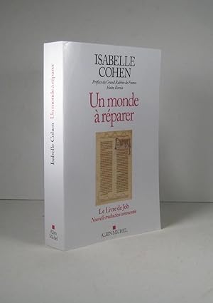 Immagine del venditore per Un monde  rparer. Le Livre de Job venduto da Librairie Bonheur d'occasion (LILA / ILAB)