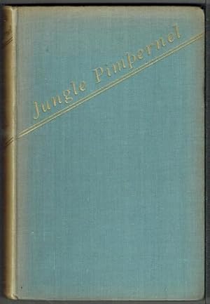 Image du vendeur pour Jungle Pimpernel: The Story Of The District Officer In Central Netherlands New Guinea mis en vente par Hall of Books