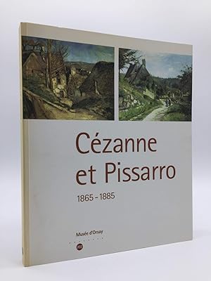 Seller image for Czanne et Pissarro : 1865-1885 for sale by Holt Art Books