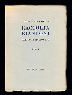 Bild des Verkufers fr Raccolta Bianconi. Catalogo ragionato. 1 (all published). zum Verkauf von Hatt Rare Books ILAB & CINOA