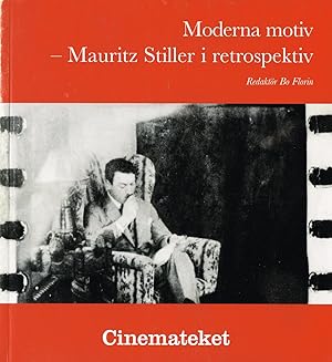Seller image for Moderna motiv - Mauritz Stiller i retrospektiv. for sale by Hatt Rare Books ILAB & CINOA
