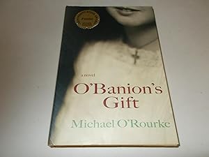 Imagen del vendedor de O'Banion's Gift : A Novel a la venta por Paradise Found Books
