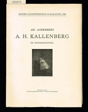 Bild des Verkufers fr A. H. Kallenberg. En minnesteckning. zum Verkauf von Hatt Rare Books ILAB & CINOA