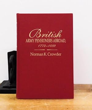 British Army Pensioners Abroad, 1772-1899