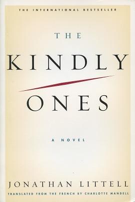Imagen del vendedor de The Kindly Ones: A Novel a la venta por Kenneth A. Himber