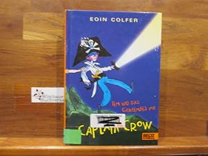 Bild des Verkufers fr Tim und das Geheimnis von Captain Crow. Eoin Colfer. Aus dem Engl. von Brigitte Jakobeit. Mit Bildern von Tony Ross zum Verkauf von Antiquariat im Kaiserviertel | Wimbauer Buchversand