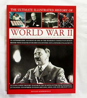 Bild des Verkufers fr The Ultimate Illustrated History of World War II zum Verkauf von Adelaide Booksellers