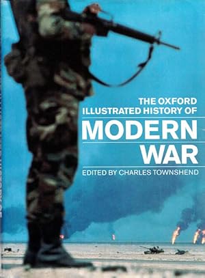 Image du vendeur pour The Oxford Illustrated History of Modern War mis en vente par Adelaide Booksellers