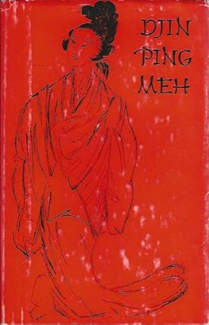 Djing Ping Meh. Schlehenblüten in goldener Vase. Sittenroman aus der Ming-Zeit. Sonderausgabe für...