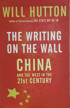 Imagen del vendedor de The Writing on the Wall: China and the West in the 21st Century a la venta por Eaglestones