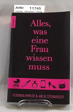 Bild des Verkufers fr Alles, was eine Frau wissen muss. zum Verkauf von Die Bchertruhe