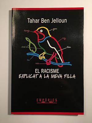 Seller image for El racisme explicat a la meva filla for sale by SELECTA BOOKS