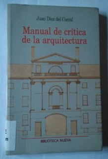 Imagen del vendedor de Manual de crtica de la arquitectura. a la venta por La Leona LibreRa