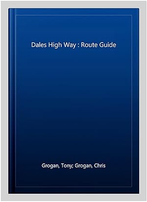 Seller image for Dales High Way : Route Guide for sale by GreatBookPrices