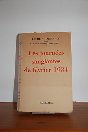 Seller image for Les journes sanglantes de fvrier 1934 for sale by Le Cygne