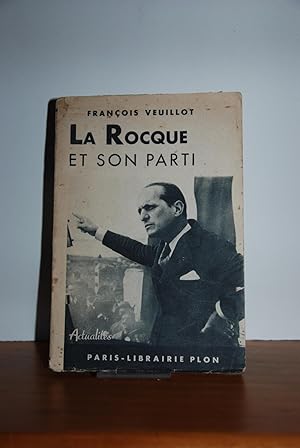 Seller image for La Rocque et son parti for sale by Le Cygne