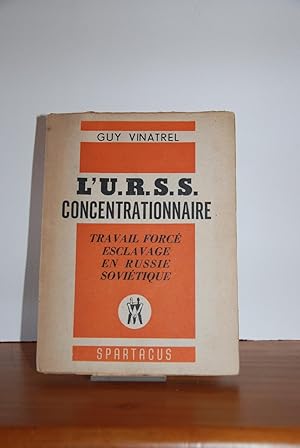 L'URSS concentrationnaire