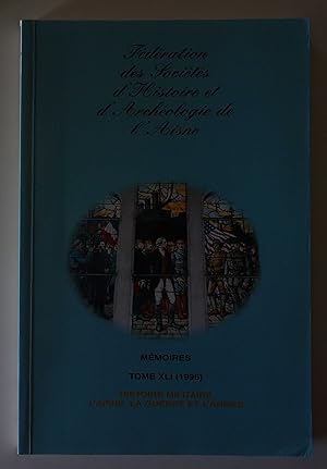Bild des Verkufers fr Les formes persistantes de fortification rurale, seigneuriale ou villageoise en Omois aux XVIe et XVIIe sicles. La vie des civils dans le Chaunois pendant la grande guerre. Les forts de La Fre, Laon et Soissons de 1874  1918. Carnet d'un combattant de l'an II. L'volution des fortifications de La Fre. La socit de Saint-Quentin entre 1870 et 1918 une nouvelle approche : le recrutement militaire. La justice militaire en 1914 et 1915 : le cas de la 6e arme. Les politiques locales de la guerre en 1793. Un patrimoine militaire en danger. Fdration des socits d'histoire et d'archologie de l'Aisne, mmoires, Tome XLI zum Verkauf von Bonnaud Claude