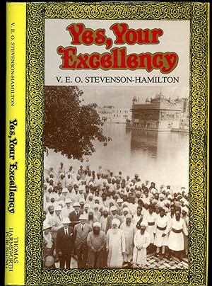 Seller image for Yes, Your Excellency for sale by Little Stour Books PBFA Member