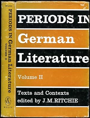 Immagine del venditore per Periods in German Literature. Volume II: Texts and Contexts venduto da Little Stour Books PBFA Member