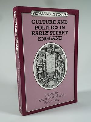 Bild des Verkufers fr Culture and Politics in Early Stuart England. zum Verkauf von Antiquariat Dorner