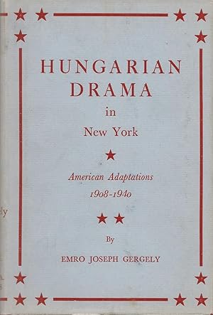 Image du vendeur pour Hungarian Drama in New York mis en vente par Fireproof Books