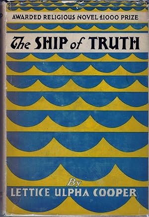 Imagen del vendedor de The Ship Of Truth a la venta por Fireproof Books