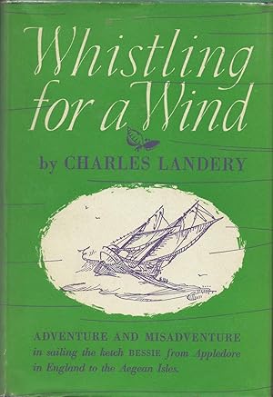 Seller image for Whistling for a Wind for sale by Fireproof Books