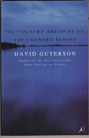 Seller image for The Country Ahead of Us, the Country Behind for sale by High Street Books