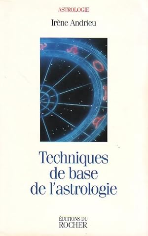 Techniques de base de l'astrologie