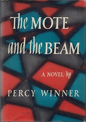 Seller image for The Mote and The Beam for sale by Fireproof Books