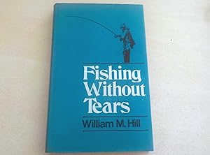 Fishing without Tears