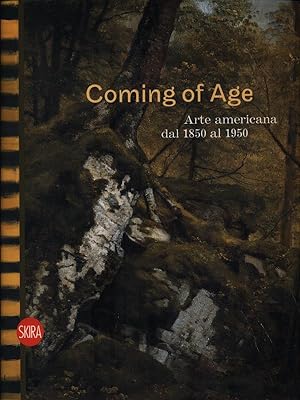 Imagen del vendedor de Coming of Age. Arte americana dal 1850 al 1950 a la venta por Librodifaccia